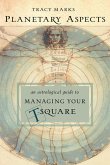 Planetary Aspects: An Astrological Guide to Managing Your T-Square