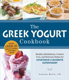 The Greek Yogurt Cookbook - Kelly, Lauren