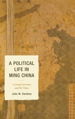 A Political Life in Ming China - Dardess, John W.