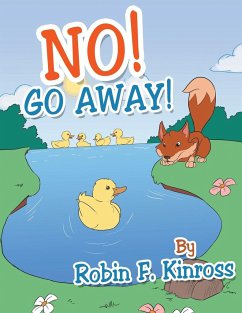 No! Go Away! - Kinross, Robin