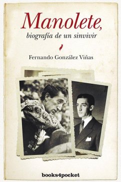 Cover Manolete, biografía de un sinvivir