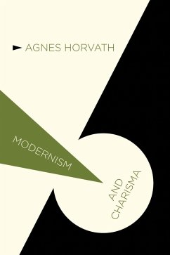Modernism and Charisma - Horvath, A.