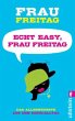 Echt easy, Frau Freitag! - Bild 1