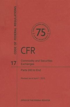 Commodity and Securities Exchanges, Parts 240 to End - National Archives And Records Administration