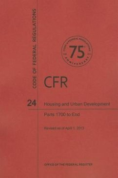 Housing and Urban Development, Part 1700 to End - National Archives and Records Administra