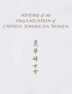 History of the Organization of Chinese American Women - Tsui, Pauline W