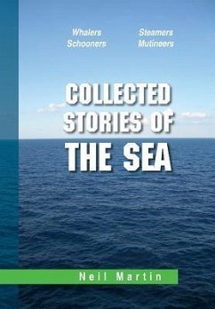 Collected Stories of the Sea - Martin, Neil