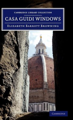 Casa Guidi Windows - Browning, Elizabeth Barrett