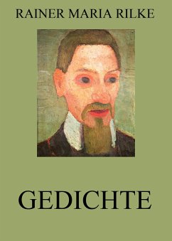 Gedichte (eBook, ePUB) - Rilke, Rainer Maria