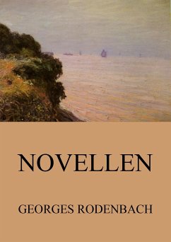 Novellen (eBook, ePUB) - Rodenbach, Georges