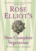 Rose Elliot's New Complete Vegetarian (eBook, ePUB)