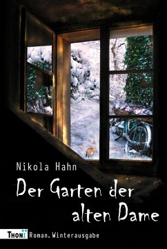 Der Garten der alten Dame - Hahn, Nikola