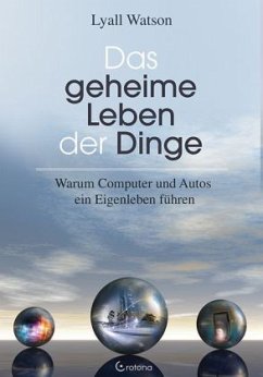 Das geheime Leben der Dinge - Watson, Lyall