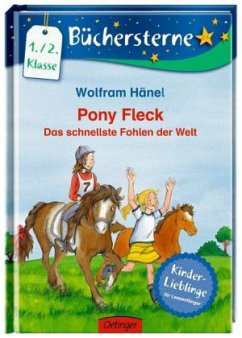 Das schnellste Fohlen der Welt / Pony Fleck Bd.5 - Hänel, Wolfram