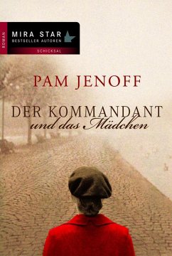 Der Kommandant und das Mädchen (eBook, ePUB) - Jenoff, Pam