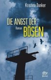 Die Angst der Bösen