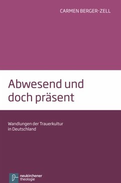 Abwesend und doch präsent (eBook, PDF) - Berger-Zell, Carmen