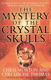 The Mystery of the Crystal Skulls (eBook, ePUB)