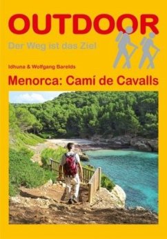 Menorca: Camí de Cavalls - Barelds, Idhuna;Barelds, Wolfgang