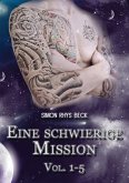 Eine schwierige Mission (eBook, ePUB)