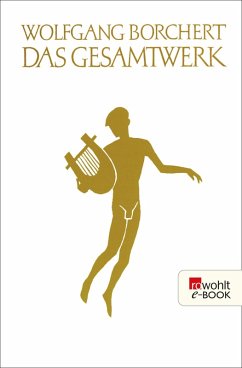 Das Gesamtwerk (eBook, ePUB) - Borchert, Wolfgang