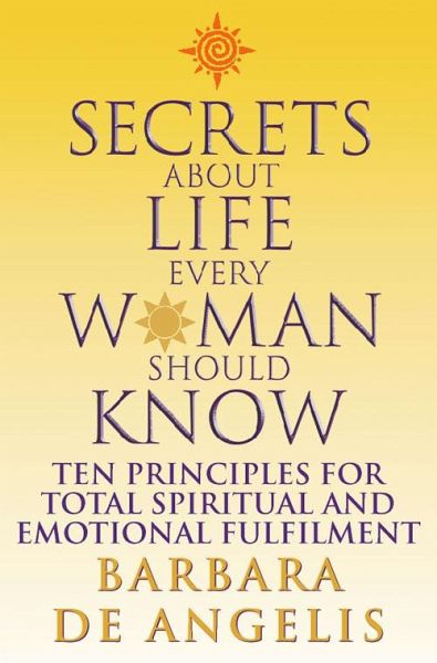 Secrets About Life Every Woman Should Know (eBook, ePUB)