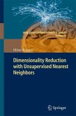 Dimensionality Reduction with Unsupervised Nearest Neighbors