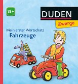Mein erster Wortschatz - Fahrzeuge Mein erster Wortschatz - Fahrzeuge