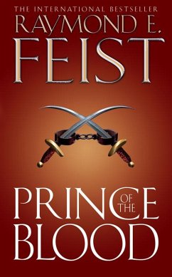 Prince of the Blood (eBook, ePUB) - Feist, Raymond E.