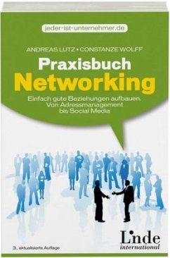 Praxisbuch Networking - Lutz, Andreas;Wolf, Constanze