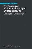 Performative Kultur und multiple Differenzierung