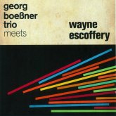 Georg Boeßner Trio Meets Wayne Escoffery