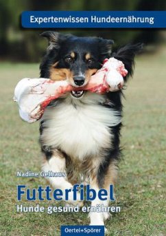 Futterfibel - Gelhaus, Nadine