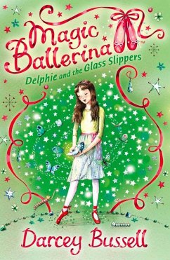 Delphie and the Glass Slippers (eBook, ePUB) - Bussell, Darcey