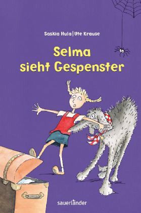 Selma sieht Gespenster Selma sieht Gespenster