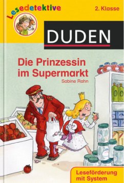 Die Prinzessin im Supermarkt - Rahn, Sabine