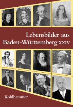 Lebensbilder aus Baden-Württemberg / Lebensbilder aus Baden-Württemberg 24, Bd.24