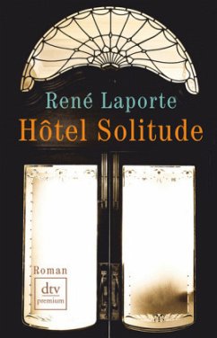 Hôtel Solitude - Laporte, René