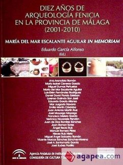 Diez años de arqueología fenicia en la provincia de Málaga, 2001-2010 - Arancibia Román, Ana . . . [et al.