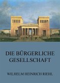 Die bürgerliche Gesellschaft (eBook, ePUB)