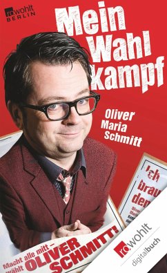 Mein Wahlkampf (eBook, ePUB) - Schmitt, Oliver Maria
