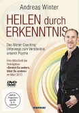 Heilen durch Erkenntnis. Das Winter-Coaching: Unterwegs zum Verständnis unserer Psyche, 1 DVD