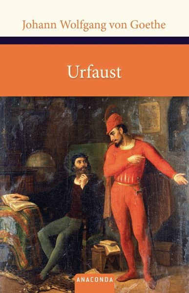 Urfaust Von Johann Wolfgang Von Goethe Portofrei Bei Bucher De Bestellen