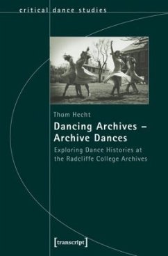 Dancing Archives - Archive Dances - Hecht, Thom