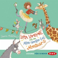 Lotta Lampione und das Affen-Giraffen-Esel-Abenteuer - Macfarlane, Tamara