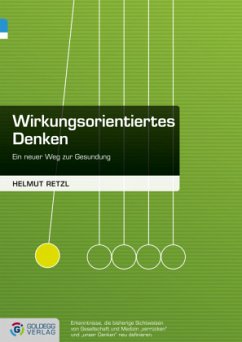 Wirkungsorientiertes Denken - Retzl, Helmut