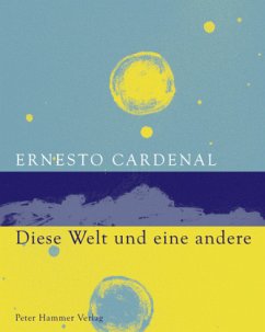 Diese Welt und eine andere - Cardenal, Ernesto