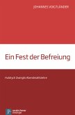 Ein Fest der Befreiung (eBook, PDF)