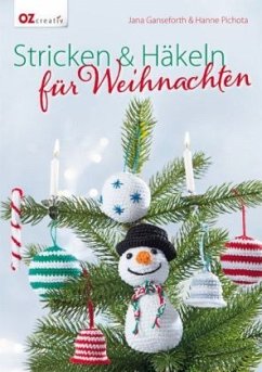 Stricken & Häkeln für Weihnachten Cover Stricken & Häkeln für Weihnachten