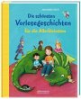 Die schönsten Vorlesegeschichten für... - Bild 1